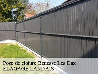 Pose de cloture  benesse-les-dax-40180 ELAGAGE LANDAIS